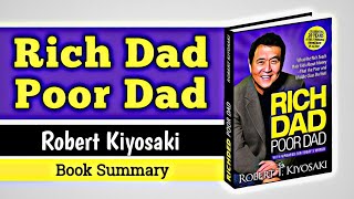 "Financial Freedom Blueprint: Rich Dad Poor Dad Book Summary"