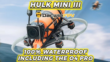 Darwin fpv 100 % waterproof fpv drone. Even the dji O4 pro is completely waterproof HULK mini lll 