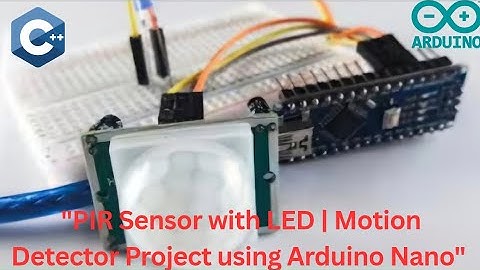 "Smart Motion Detector with PIR Sensor & LED | Beginner Arduino Project"🦾🧠