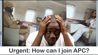 I Want to Join APC — I Don Too Suffer