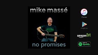 No Promises (acoustic Icehouse cover) - Mike Masse chords