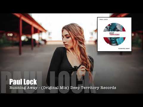 Paul Lock Running Away Original Mix 