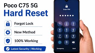 Poco c75 5g Hard Reset - Forget Password & Screen Lock Remove Without PC