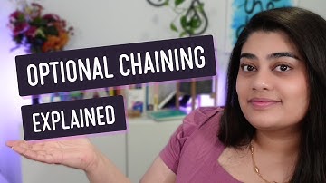 Optional chaining in ~5 minutes