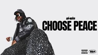 Akeim - Choose Peace Official Audio