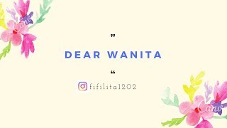 Inspirasi Muslimah #Story 3 || Musikalisasi Puisi 'Dear Wanita'
