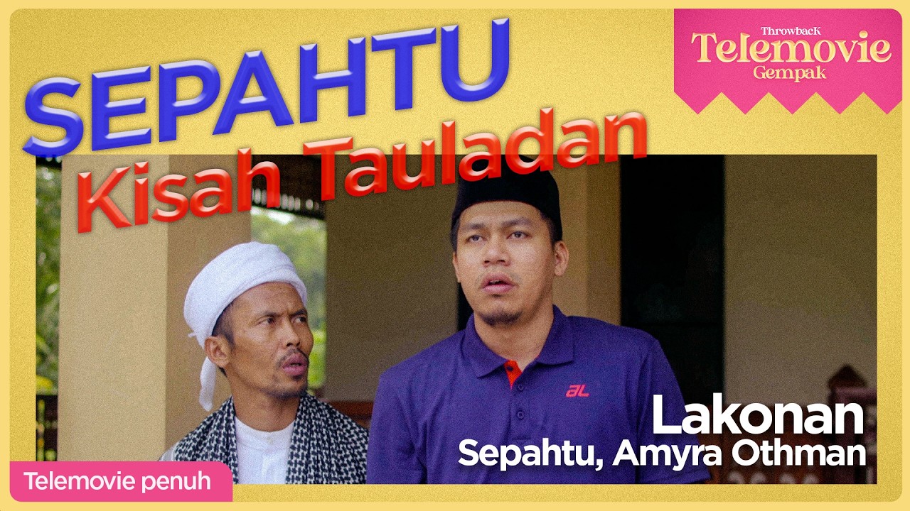 [EPISOD PENUH] SEPAHTU Kisah Tauladan (Jep, Shuib, Amira Othman) | THROWBACK TELEMOVIE GEMPAK