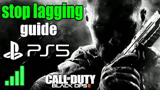 how to stop lagging in black ops 2 on ps5.