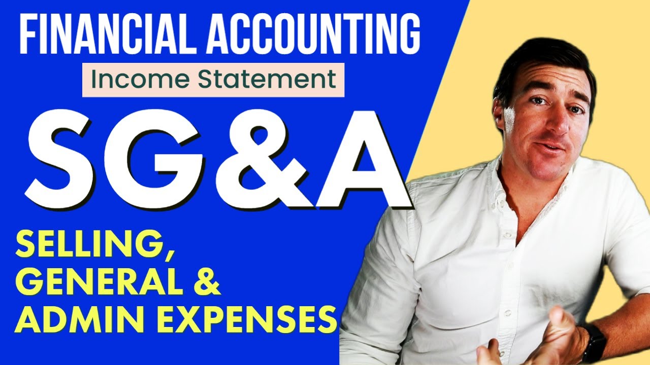 What Is SG A Selling General Admin Expense Explained With Examples What Is SG A Selling General Admin Expense Explained With Examples