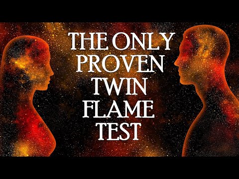 The Only Proven Twin Flame Test ?