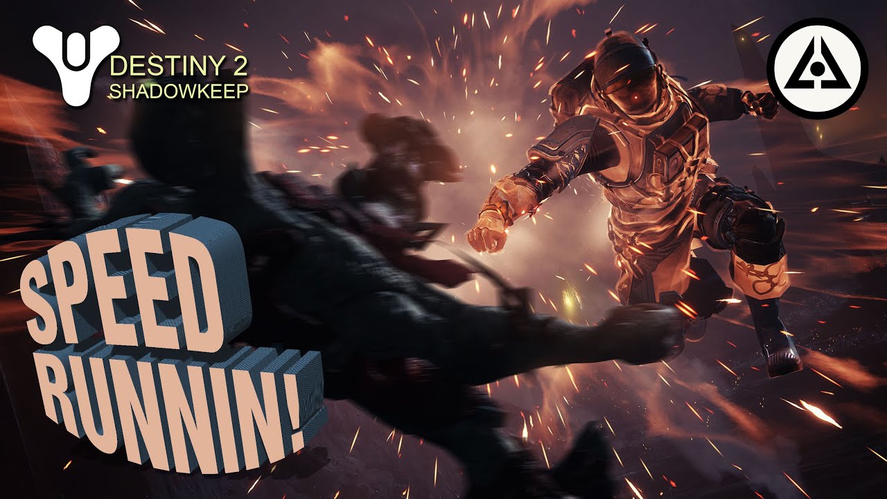Destiny 2 - Speed Runnin! - YouTube
