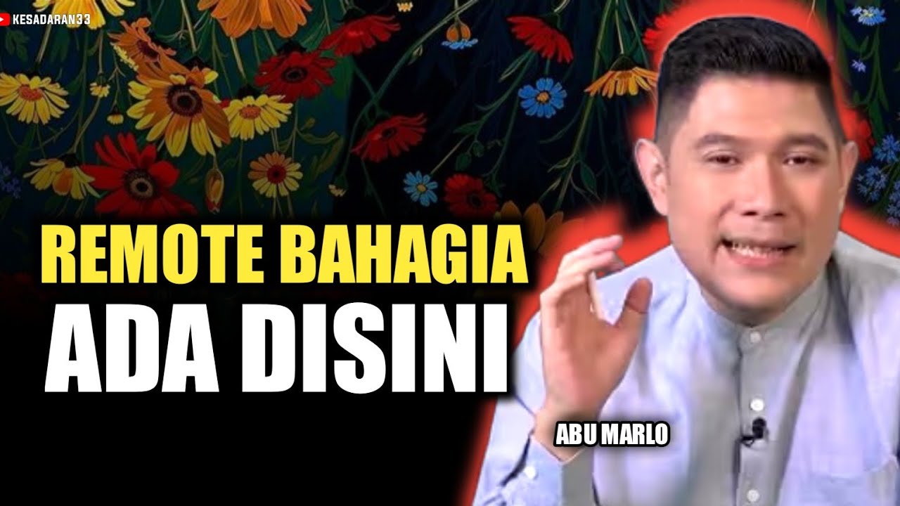 💥 MENGAPA KITA SELALU MERASA SAKIT HATI - Abu marlo