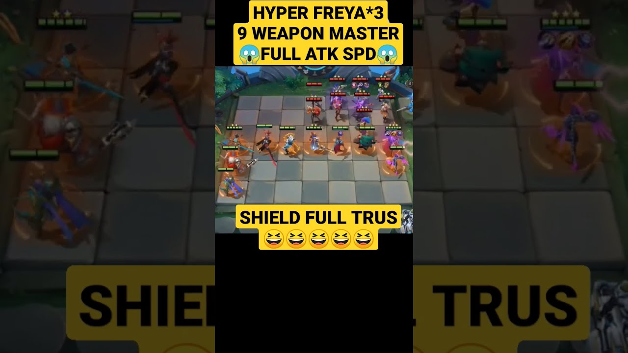 HYPER FREYA 9 WEAPON MASTER + FULL ATK SPEED MAGIC CHESS