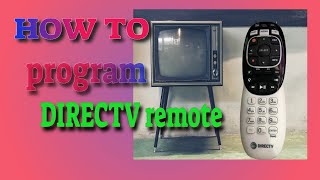 How to program DIRECTV remote