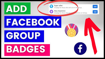 How To Add Missing Group Badges In Facebook Group?