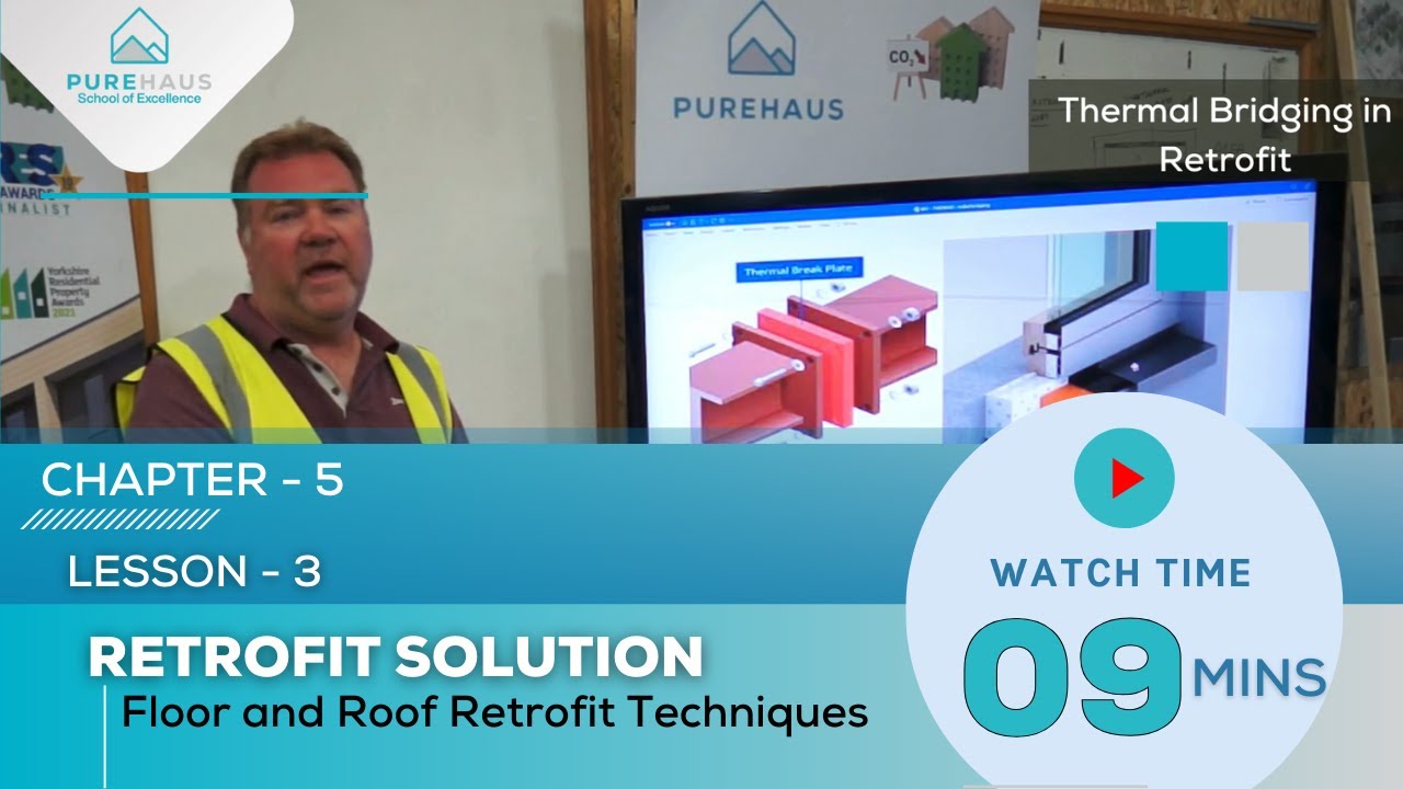 Tackling Thermal Bridging: Lesson 3: Floor and Roof Retrofit Techniques