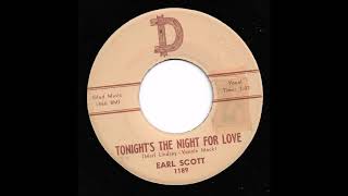 Earl Scott - Tonights The Night For Love