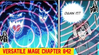 [English] Versatile Mage chapter 842 #manhua #manhwa SUPER MANGA