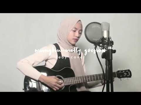 MUNGKIN-(MELLY GOESLAW) Feby putri cover At UNIVERSITAS SEMARANG
