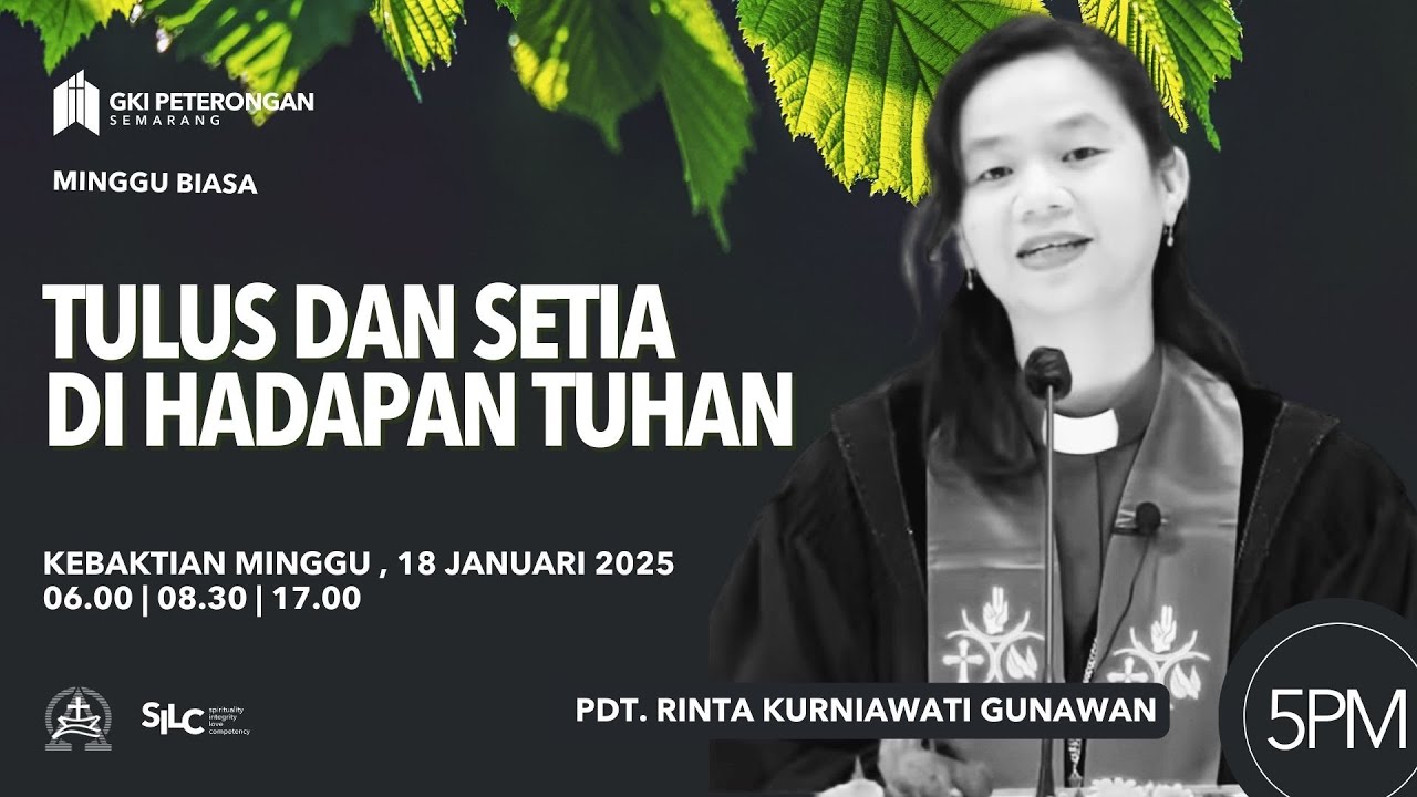 Tulus dan Setia di  Hadapan Tuhan - Minggu Biasa (Sore)