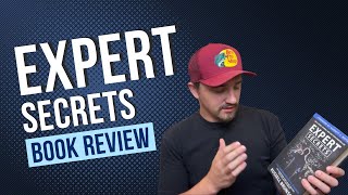 I Read Expert Secrets | Should You?
