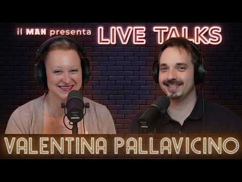 VALENTINA PALLAVICINO: IL BUIO E LA SUA MAGIA - LIVE TALKS #354