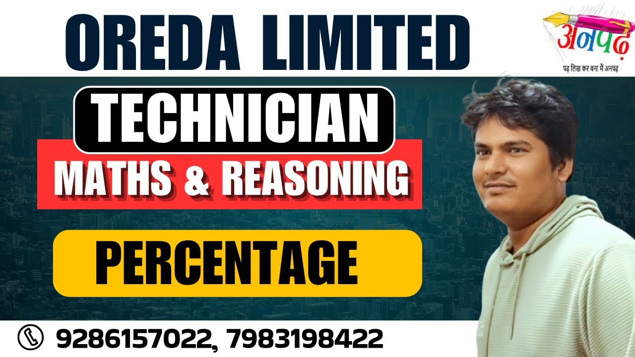 OREDA Technician Percentage | Maths & Reasoning | OREDA Limited