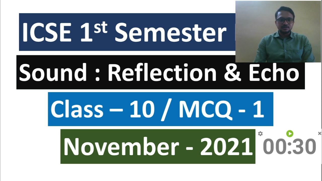 Question - Answer : Reflection of Sound , Echo - MCQ_1 || Class 10 || ICSE Board