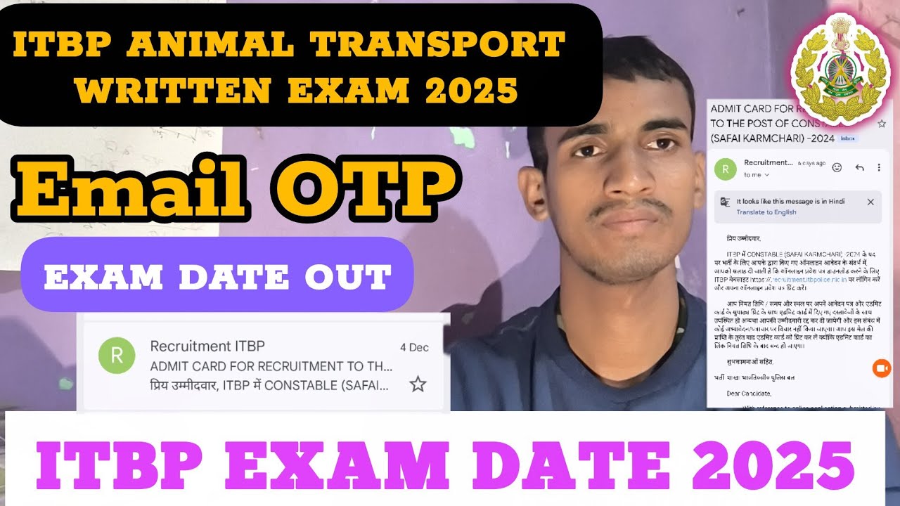 ITBP EXAM DATE OUT 2025 |  itbp exam date 2025 admit card |itbp animal transport written exam 2025