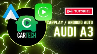 Cartech - Installation Boîtier Carplay Audi A3 Cartech