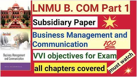 B.COM Part 1 Subsidiary Paper Business Management and Communication VVI Objectives for Exam 2021🔥💯👈