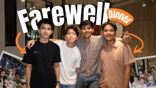 The Until Next Time Dinner: Saying Goodbye Before We Go!! UiTM Friends!