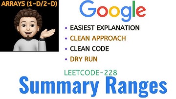 Summary Ranges | Leetcode-228 | GOOGLE | Explanation ➕ Live Coding