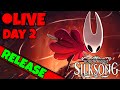 🔴LIVE DAY 2 Hollow Knight: Silksong - First Playthrough!!