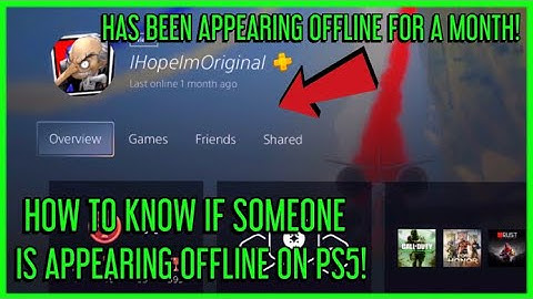 How to Know if Someone is Appearing Offline on PS4 and PS5!