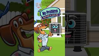 No Problem Heating and Cooling - Fast. Reliable. Honest.