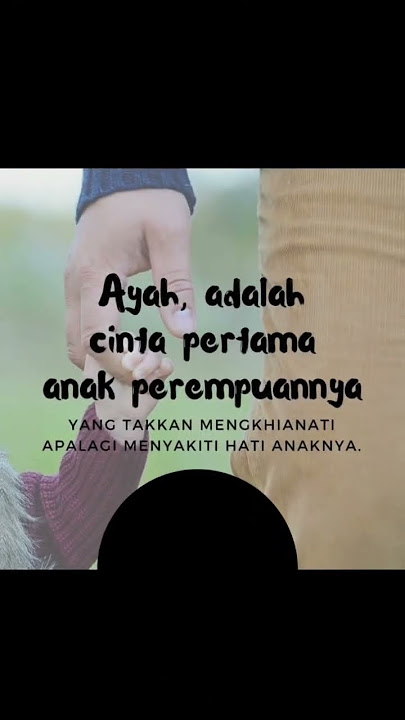 ayah adalah cinta pertama anak perempuannya #shortsvideo #story #shortsfeed
