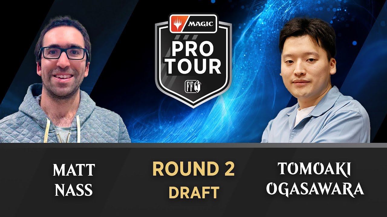 Round 2 | Tomoaki Ogaswara vs. Matt Nass | Draft | 