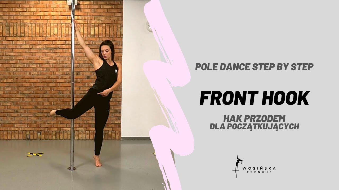 HAK PRZODEM - POLE DANCE STEP BY STEP [12%]