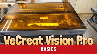 WeCreat Vision Pro Laser Basics