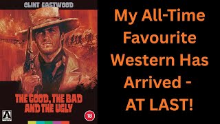 My All-Time Favourite Western Has Arrived - At LAST!