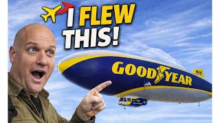 I Flew in the Goodyear Blimp! Inside the Most Famous Blimp in the World