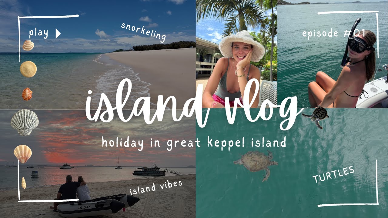 ISLAND VLOG II great keppel island travel vlog