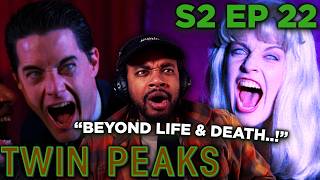 Twin Peaks Season 2 Episode 22 (First Time Reaction)