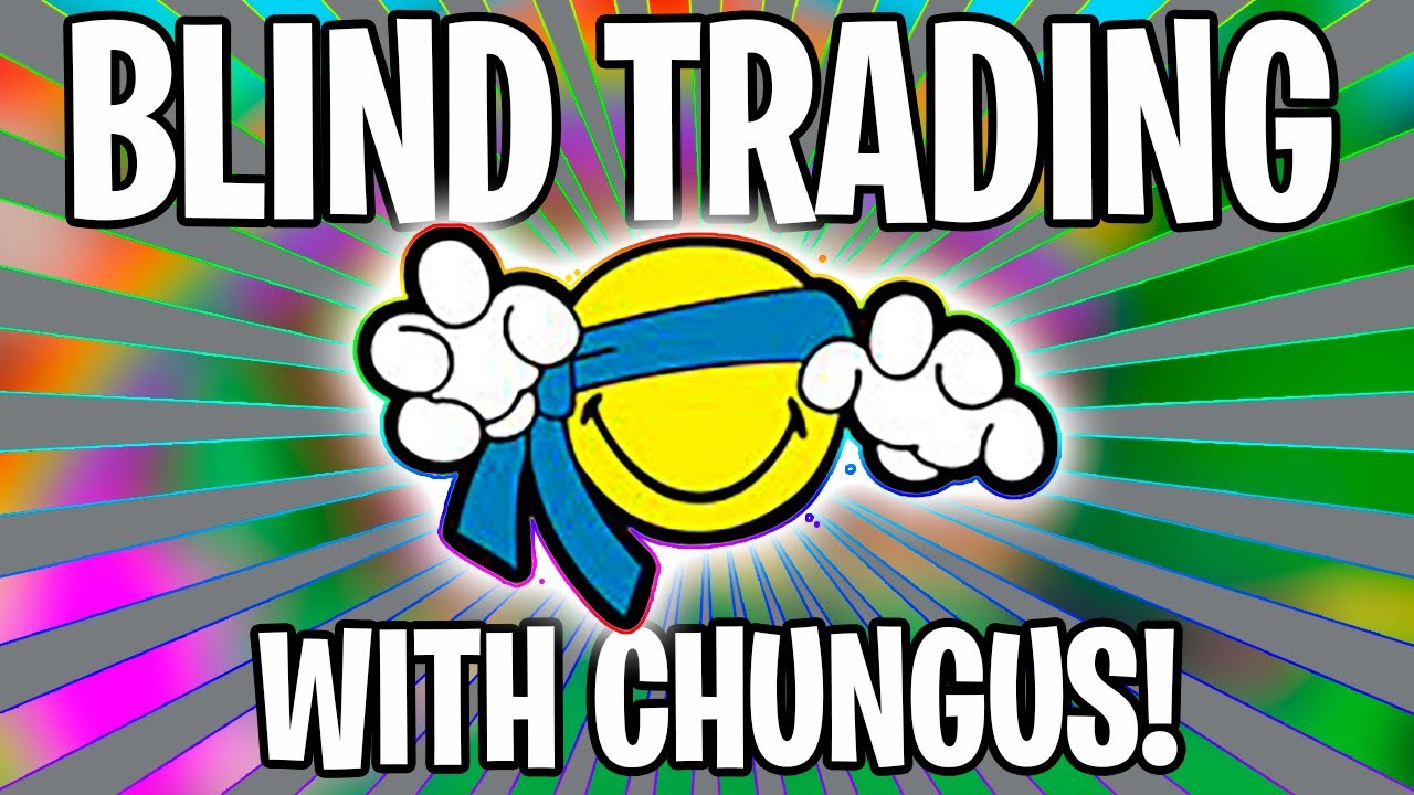 💰 NEW STYLE BLIND TRADING WITH CHUNGUS! 💰 ROBLOX BUBBLE GUM SIMULATOR 💰