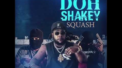 squash  - Doh Shakey