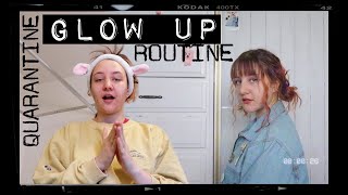 Quarantine GLOW-UP Routine//how to glow up in quarantine
