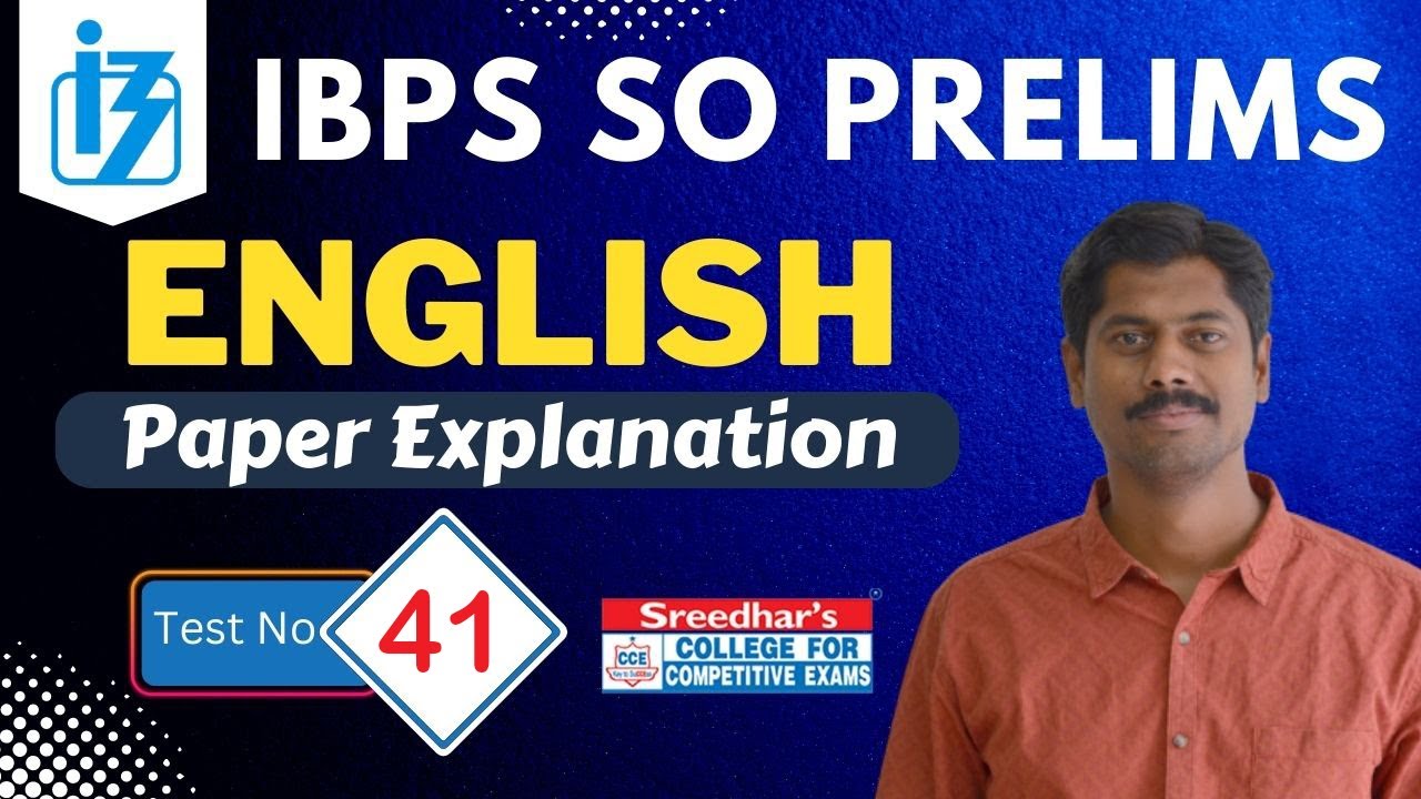 IBPS SO 2022 PRELIMS MOCK TEST NO-41 | ENGLISH PRACTICE SET WITH IMPORTANT QUESTIONS