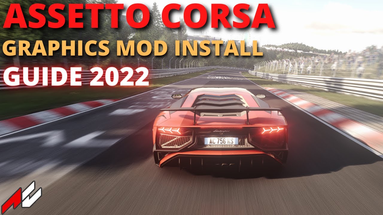 Assetto Corsa Mod Sol 2.2.1 and Reshade Install Guide 2022 + My CSP Settings YouTube