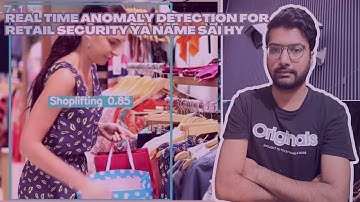 Real Time Anomaly Detection for Retail Security